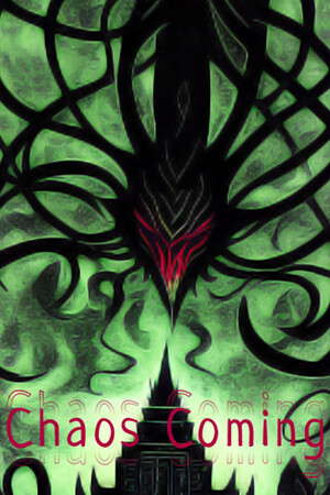 Chaos Coming poster