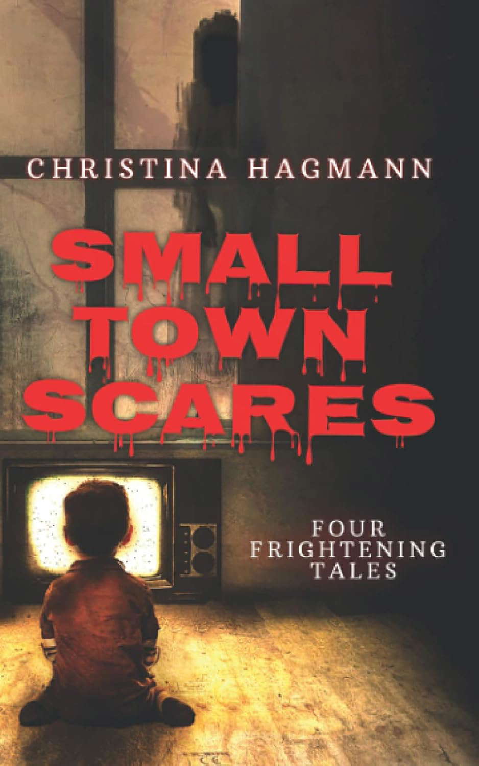 Small Town Scares: Four Frightening Tales poster