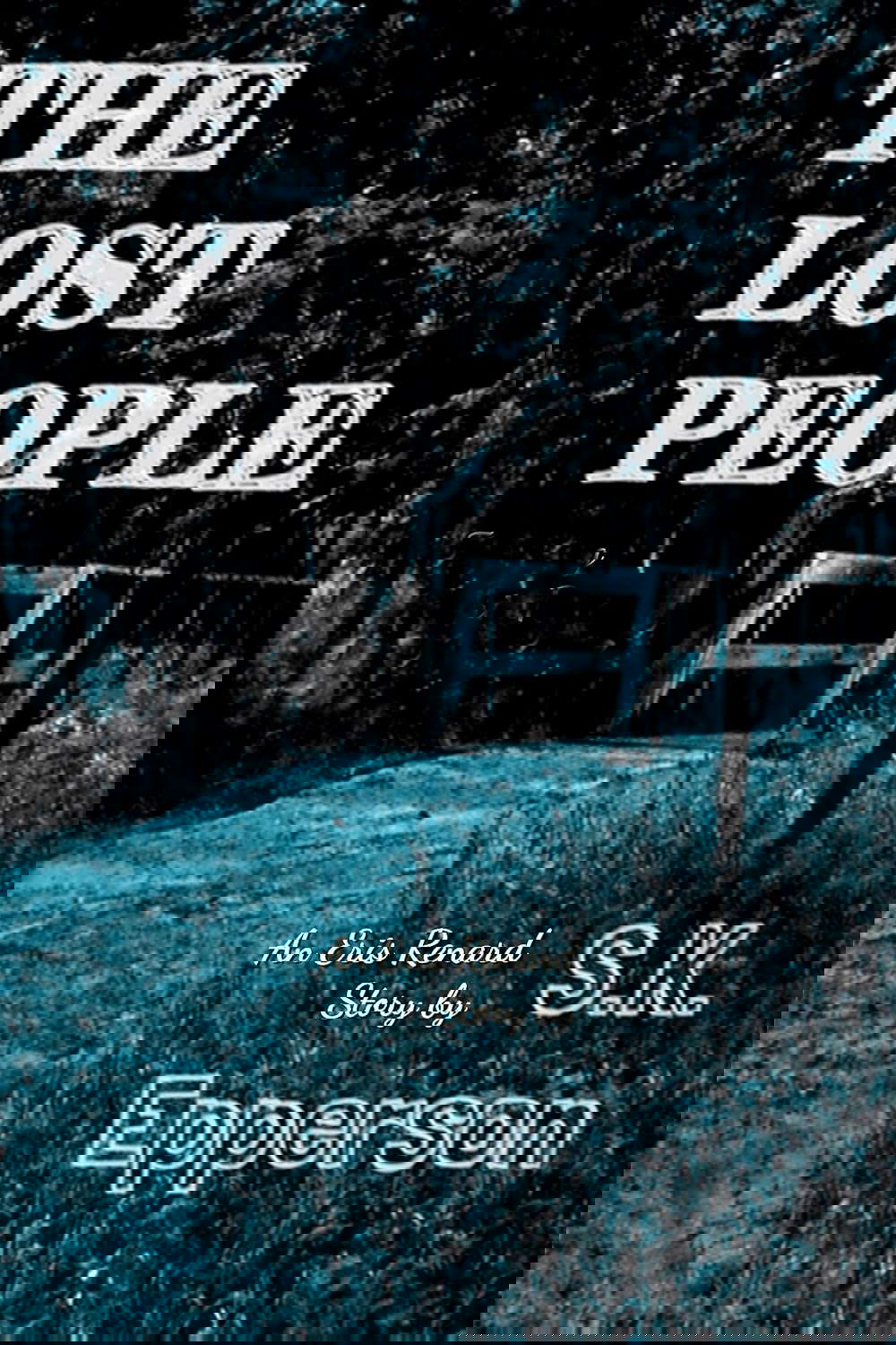 The Lost People: An Eris Renard Story (Featuring Eris Renard Book 4) poster