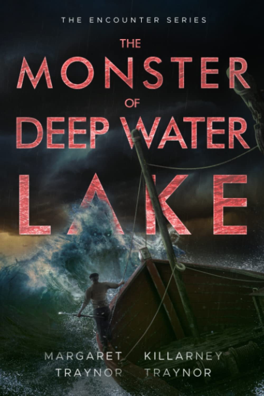 The Monster of Deep Water Lake (The Encounter Series) poster