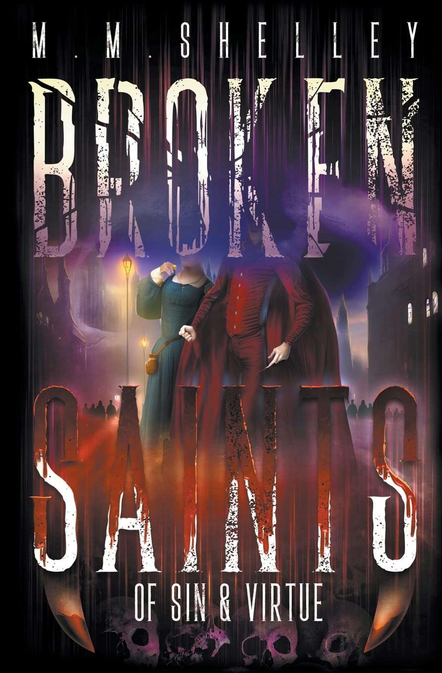 Of Sin & Virtue (Broken Saints) poster