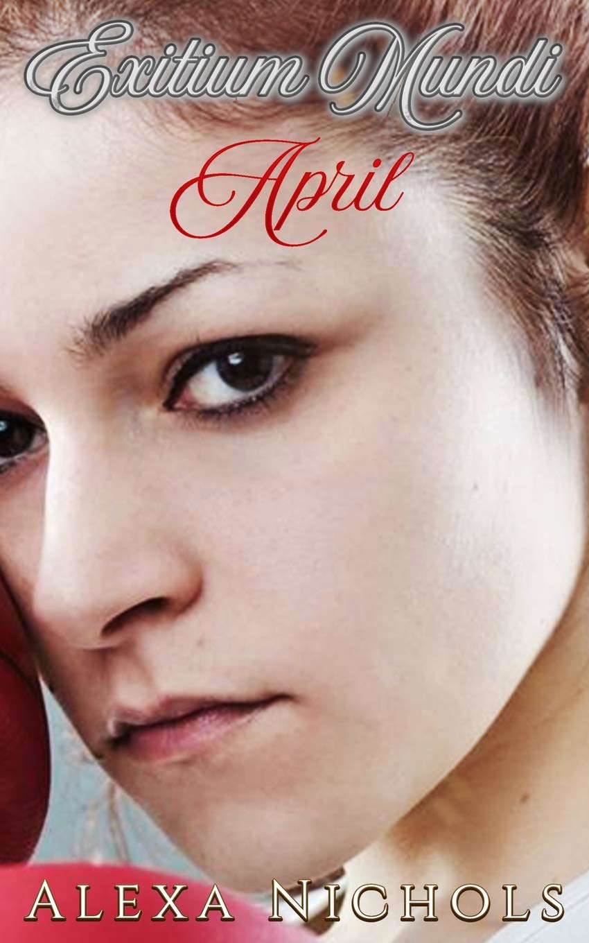 Exitium Mundi: April poster