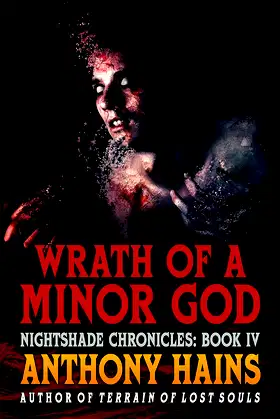Wrath of a Minor God (Nightshade Chronicles Book 4) poster