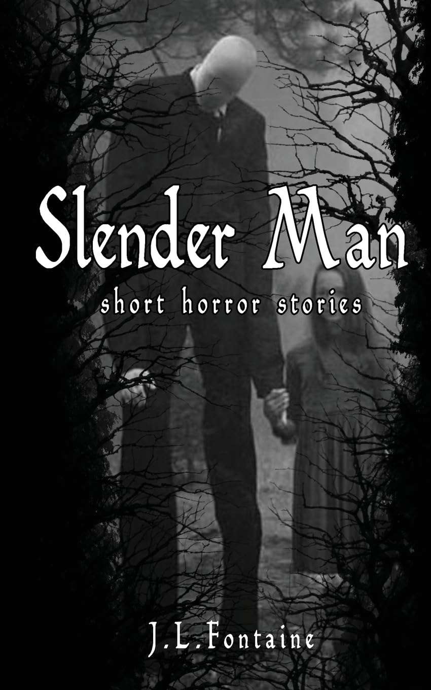 Slender Man: short Horror stories (Slender Man mini stories) poster