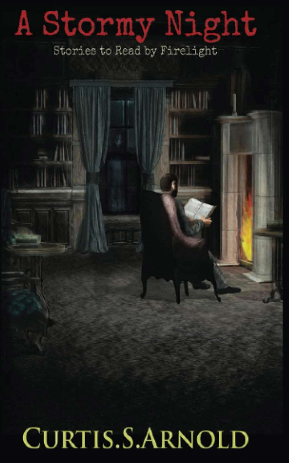 A Stormy Night: Stories to Read by Firelight poster