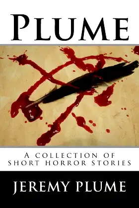 Plume: A collection of short horror stories poster
