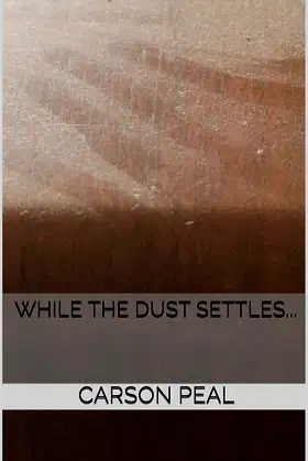 While the Dust Settles... poster
