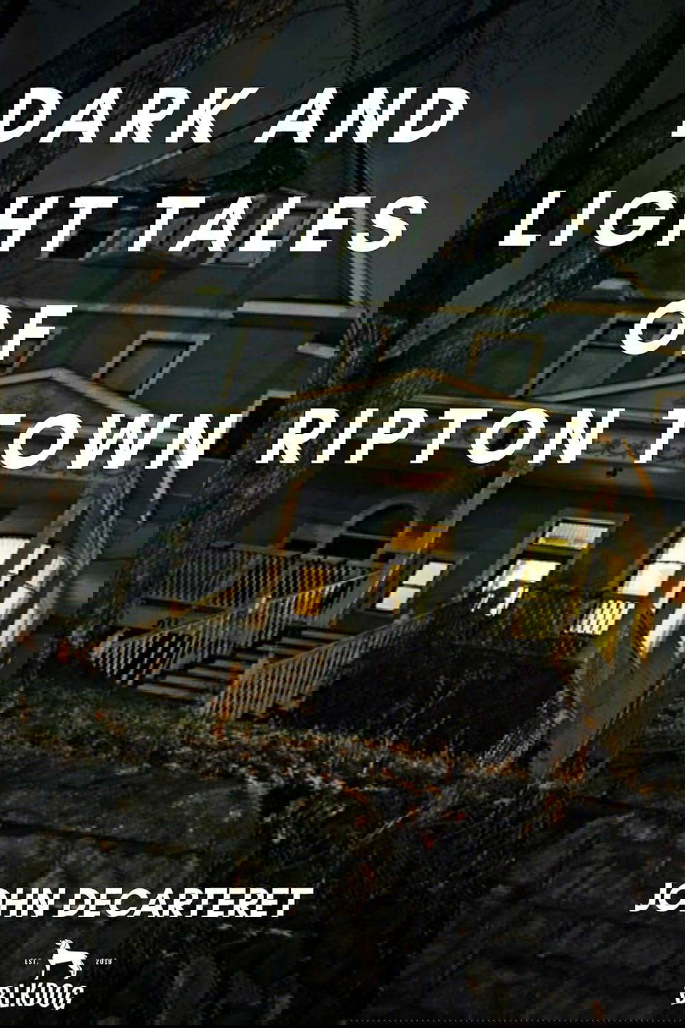 Dark and Light Tales of Ripton Town poster