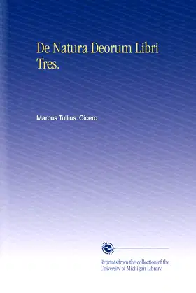 De Natura Deorum Libri Tres. poster