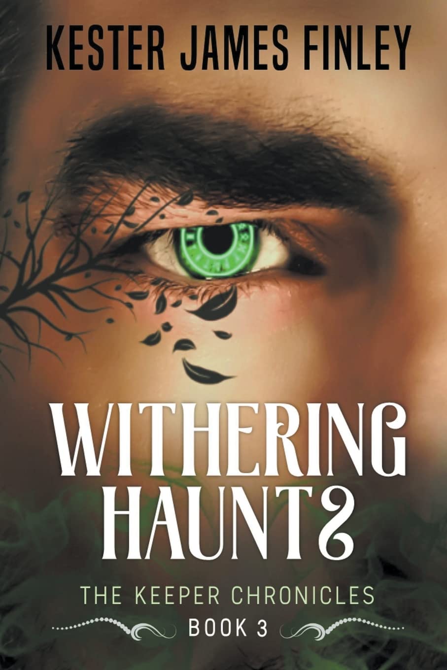 Withering Haunts (The Keeper Chronicles) poster
