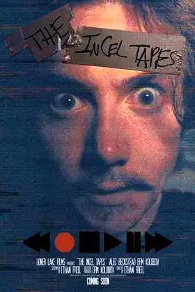 The Incel Tapes poster