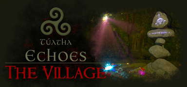Túatha Echoes: The Village capsule