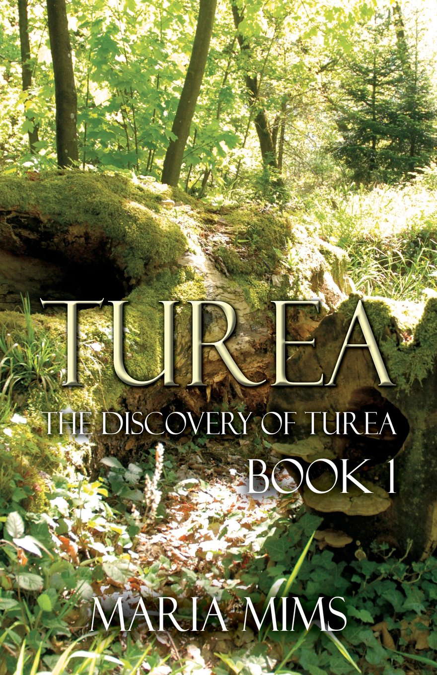 Turea: The Discovery of Turea: Book 1 poster
