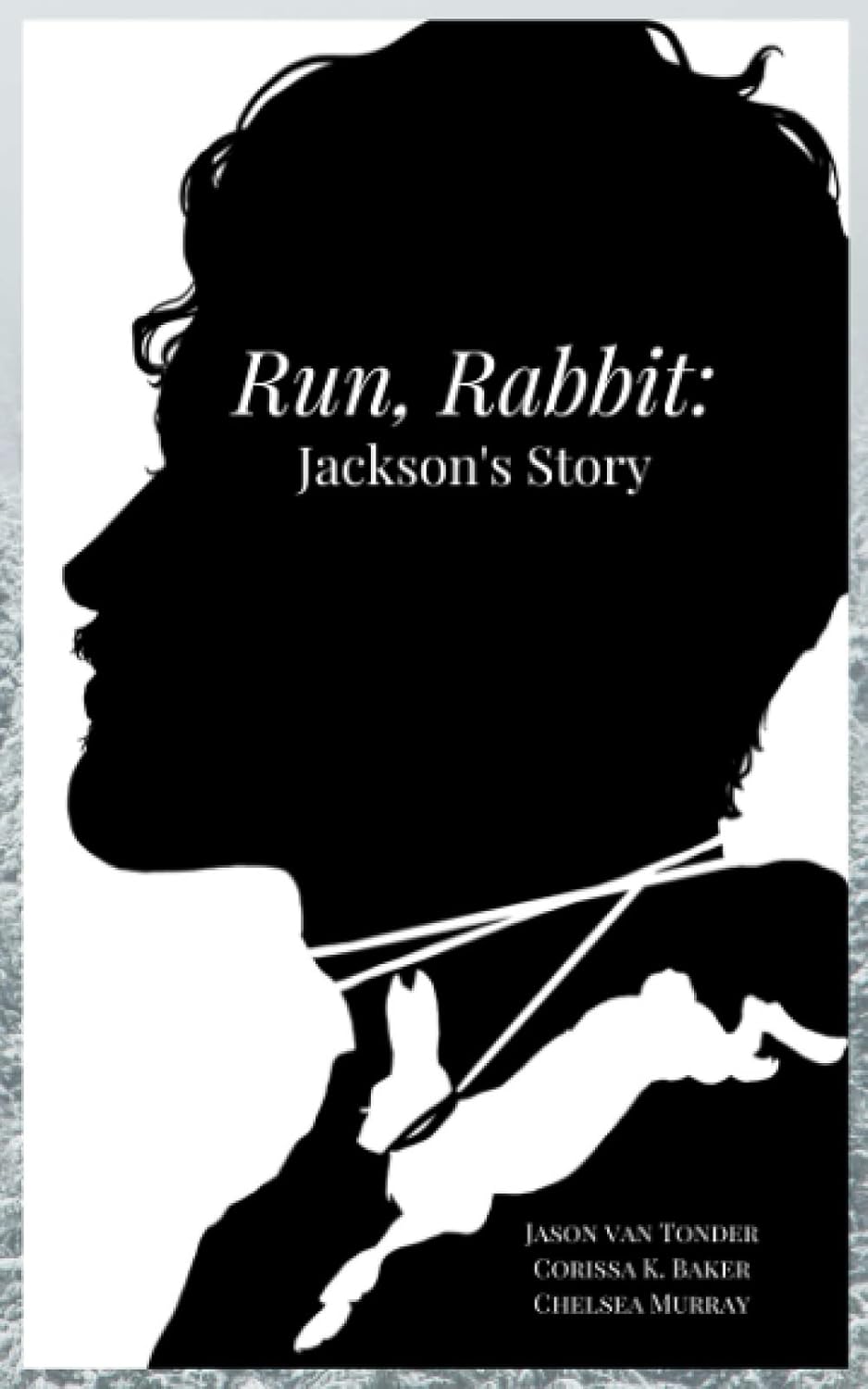 Run, Rabbit: Jackson's Story poster