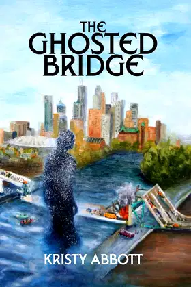 The Ghosted Bridge poster