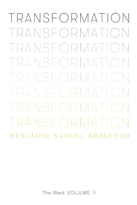 Transformation: The Work Volume II (The Work Series) poster
