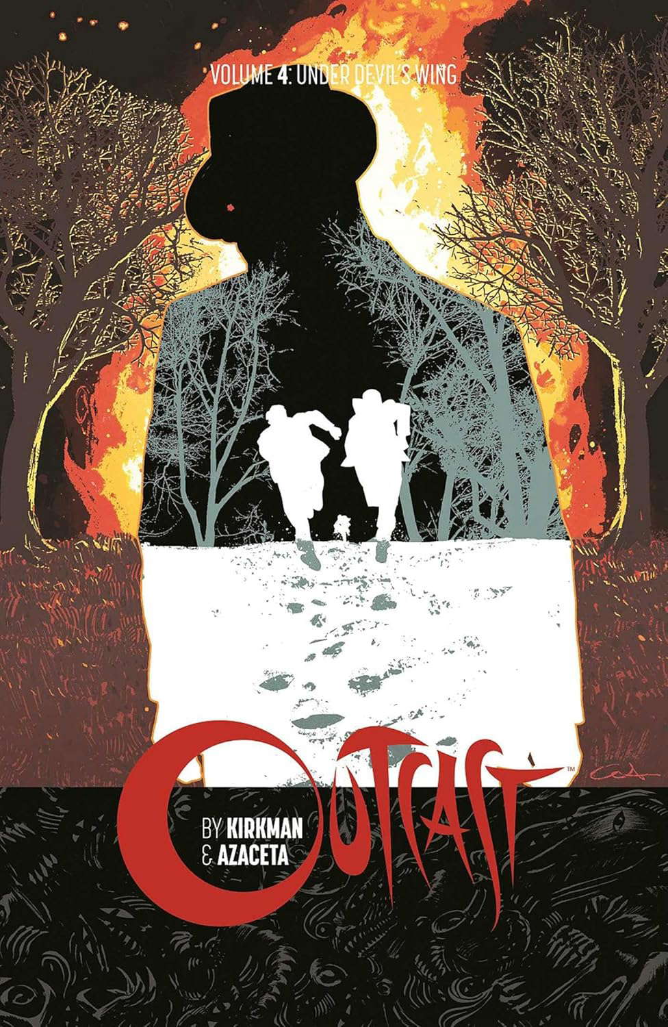 Outcast by Kirkman & Azaceta Volume 4: Under Devil's Wing poster