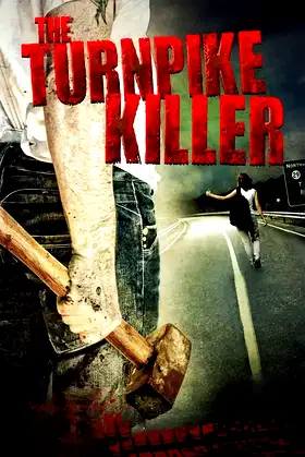 The Turnpike Killer poster