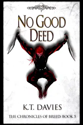 No Good Deed: The Chronicles of Breed: Book Five poster