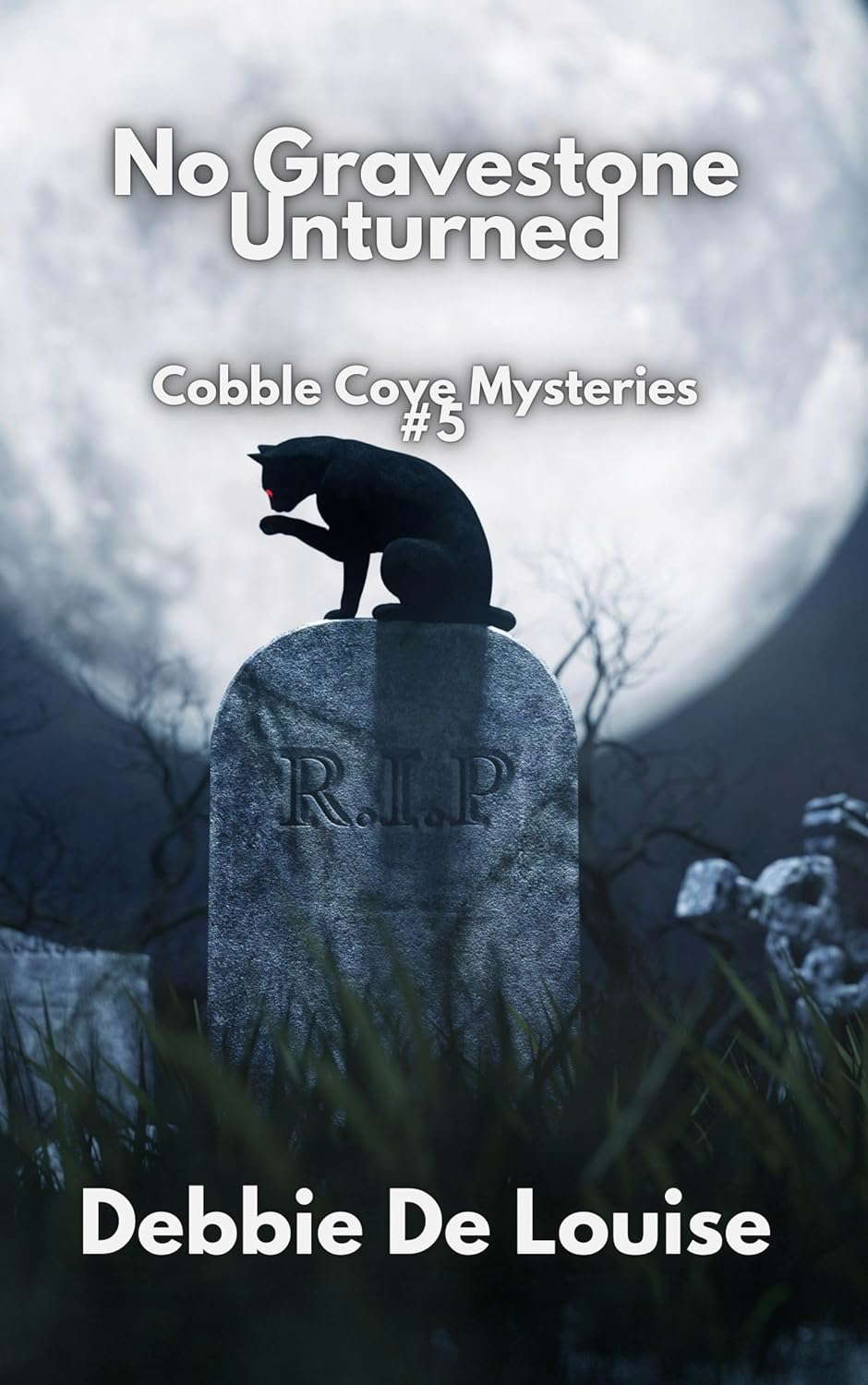 No Gravestone Unturned Cobble Cove Mystery #5 (Cobble Cove Mysteries) poster