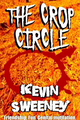 THE CROP CIRCLE: Extreme Horror poster