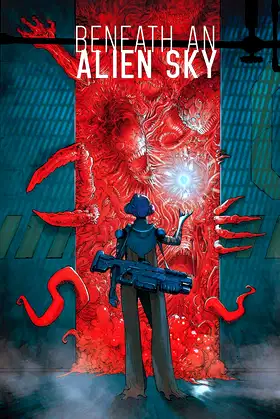 Beneath an Alien Sky poster