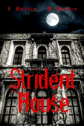 Strident House poster