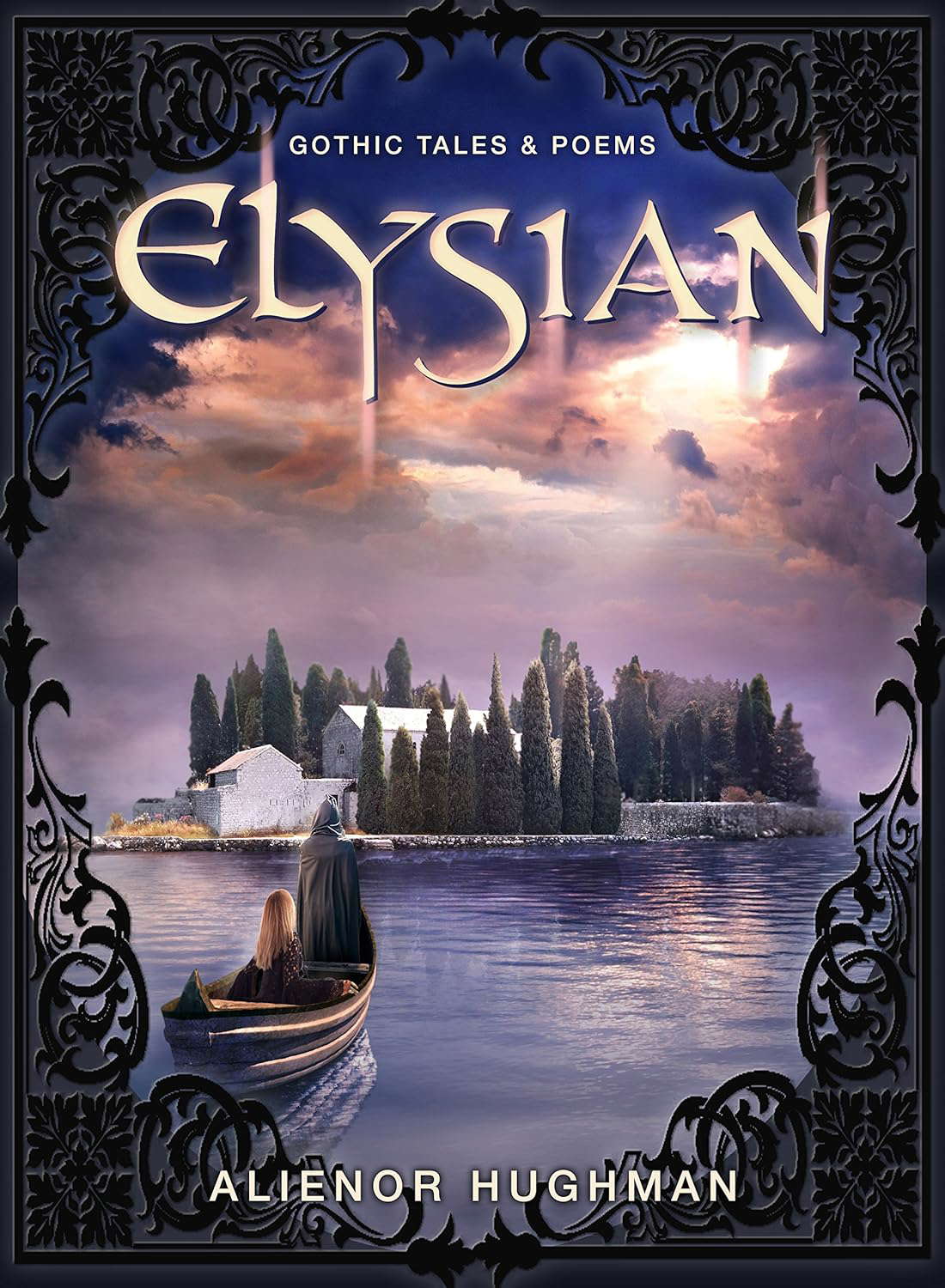 Elysian: Gothic Tales and Poems poster