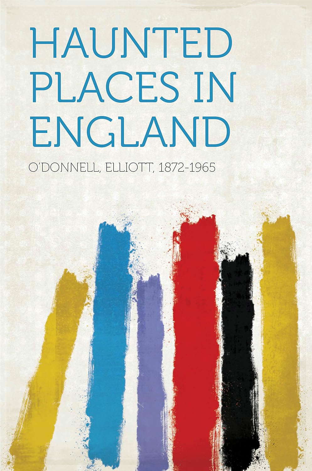 Haunted Places in England poster