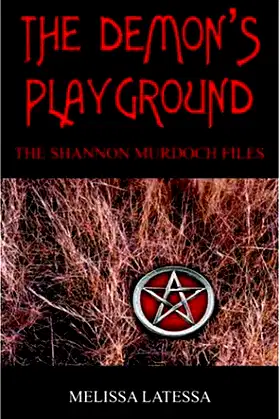 The Demon's Playground: The Shannon Murdoch Files poster