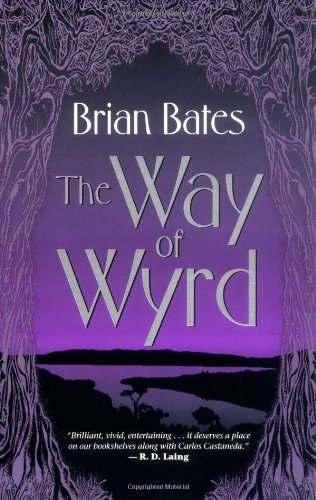 The Way Of Wyrd: Tales Of An Anglo-Saxon Sorcerer poster