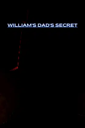 William's dad's secret poster