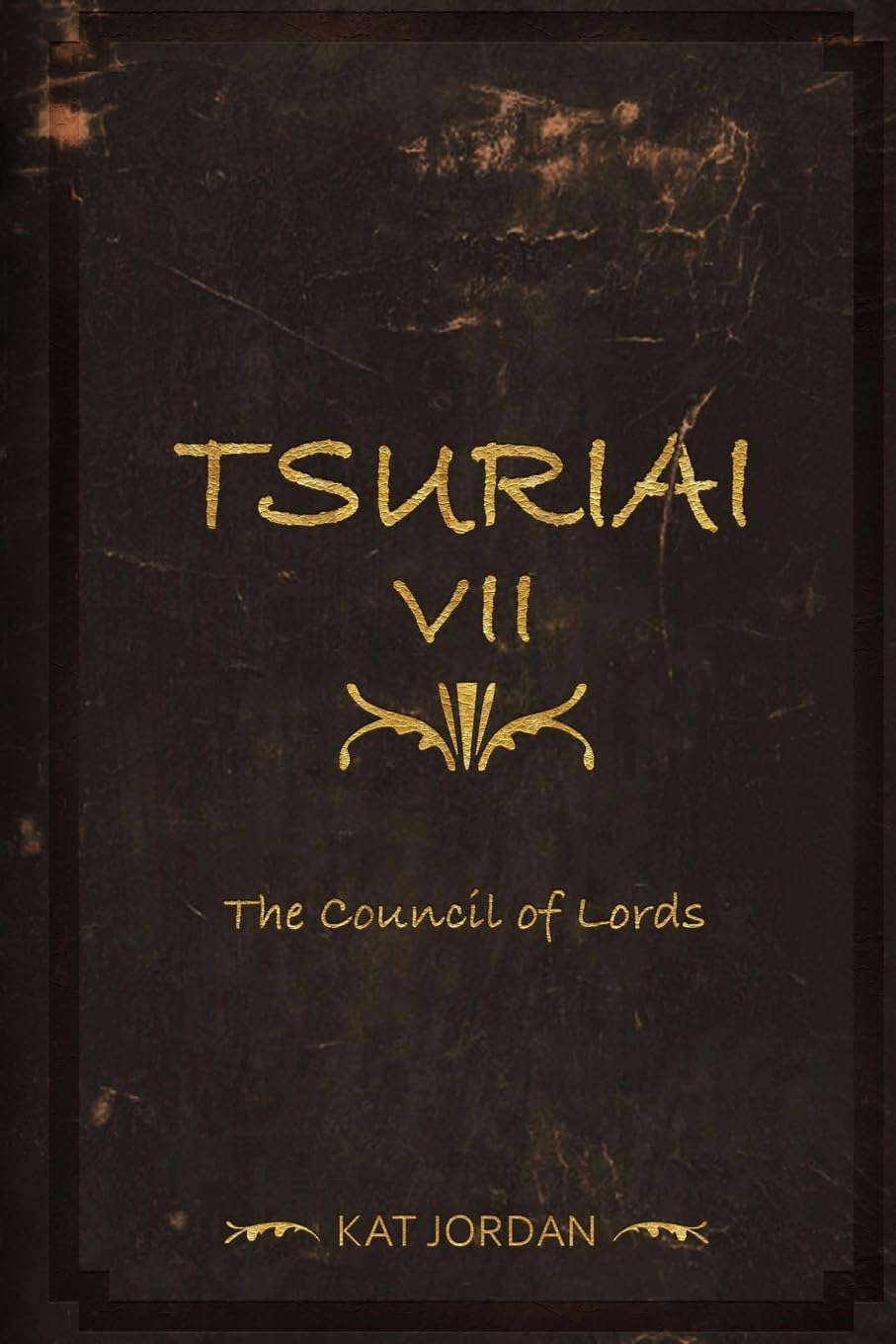 Tsuriai VII : The Council Of Lords poster