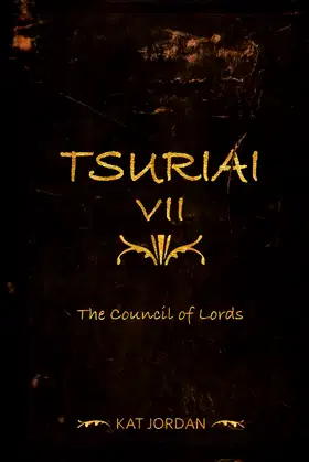 Tsuriai VII : The Council Of Lords poster