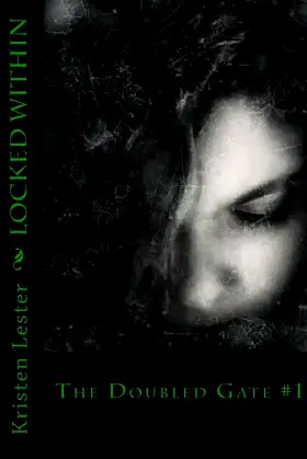 Locked Within: The Doubled Gate series poster