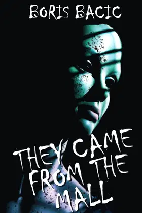 They Came From The Mall (Creature Encounters) poster