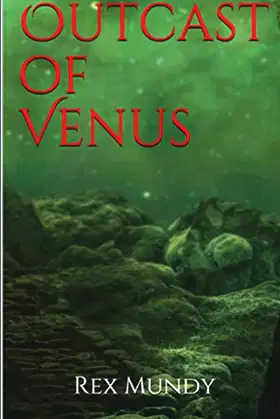 Outcast of Venus (Savage Tribes of Venus) poster