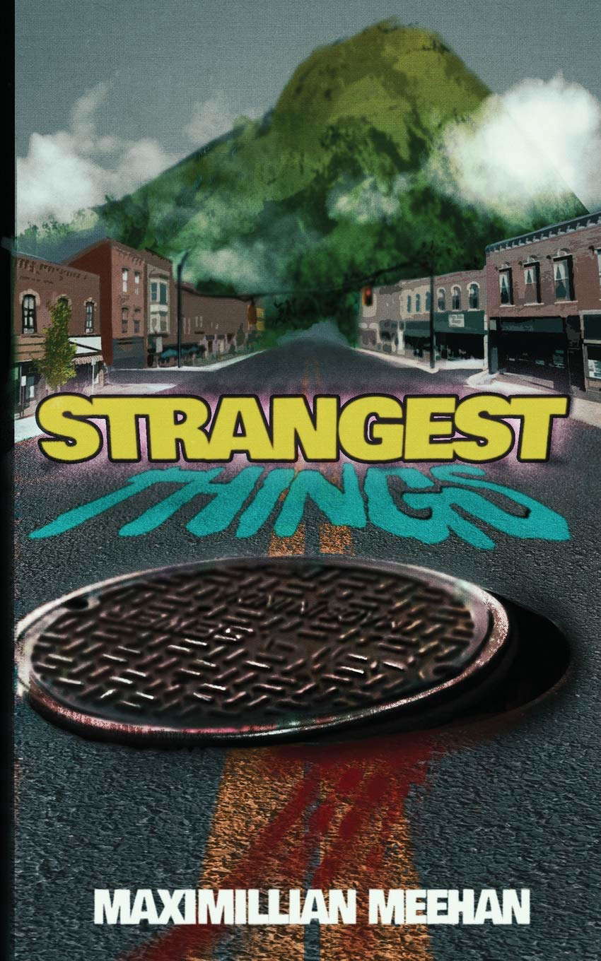 Strangest Things poster