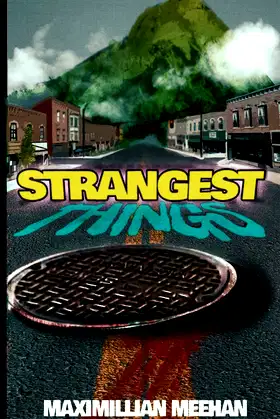 Strangest Things poster