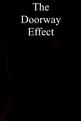 The Doorway Effect poster