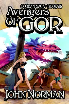 Avengers of Gor (Gorean Saga Book 36) poster