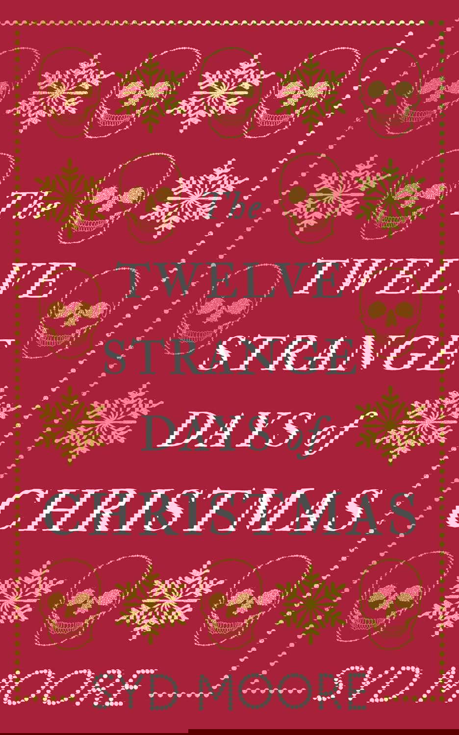 The Twelve Strange Days of Christmas (The Essex Witch Museum Mysteries) poster