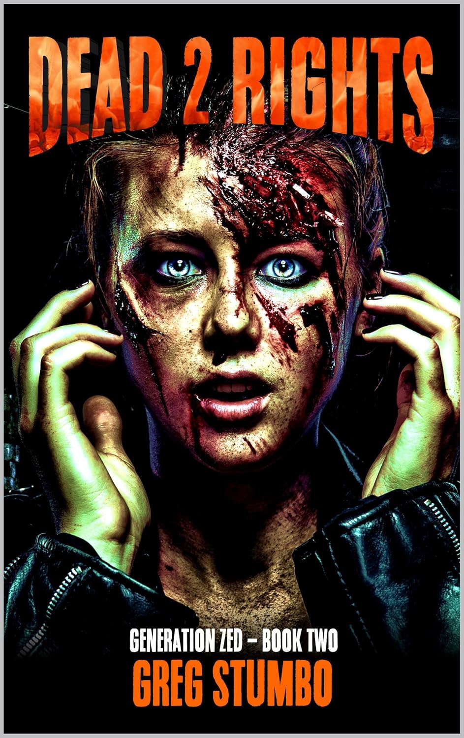 Dead 2 Rights: A Novel of Horror (Generation Zed) poster