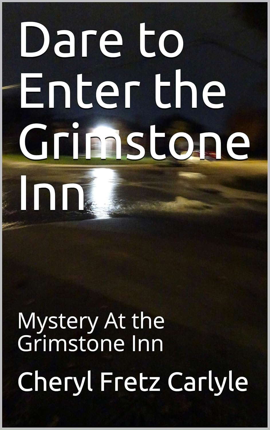 Dare to Enter the Grimstone Inn: Mystery At the Grimstone Inn poster