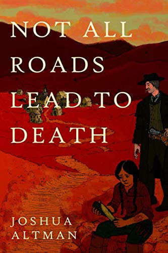 Not All Roads Lead To Death poster