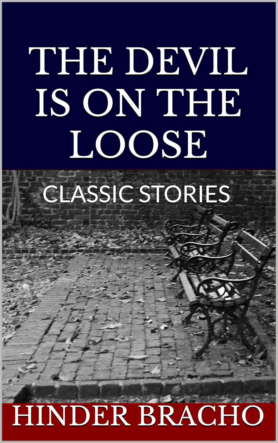 THE DEVIL IS ON THE LOOSE: CLASSIC STORIES poster