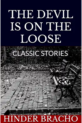 THE DEVIL IS ON THE LOOSE: CLASSIC STORIES poster