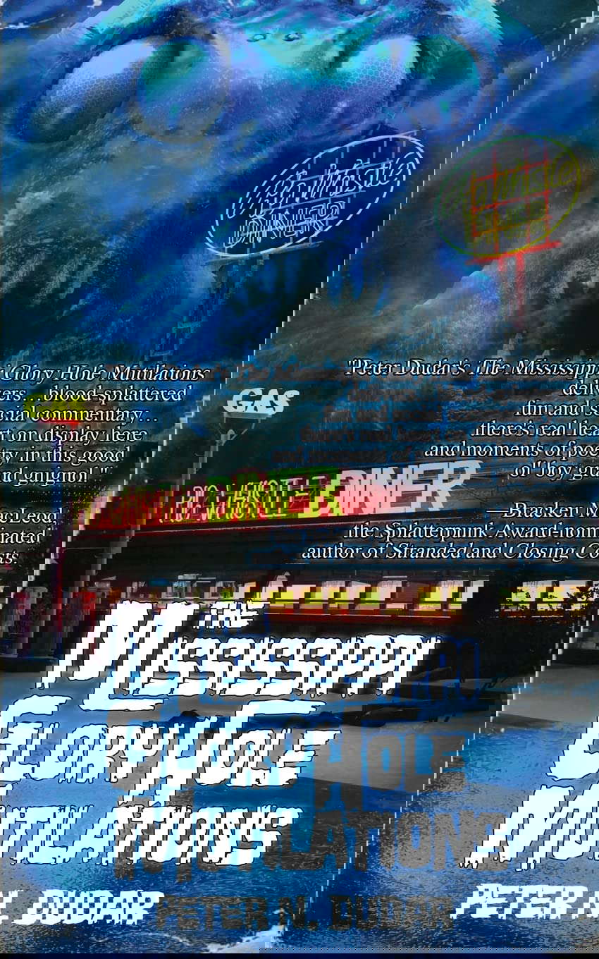 The Mississippi Glory Hole Mutilations (The Cold Currant Chronicles) poster