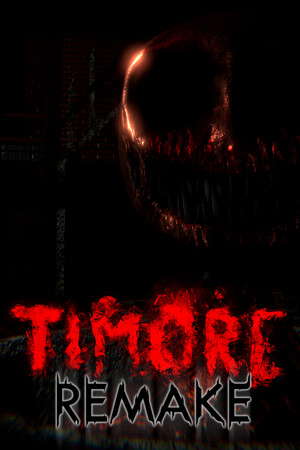 TIMORE REMAKE poster
