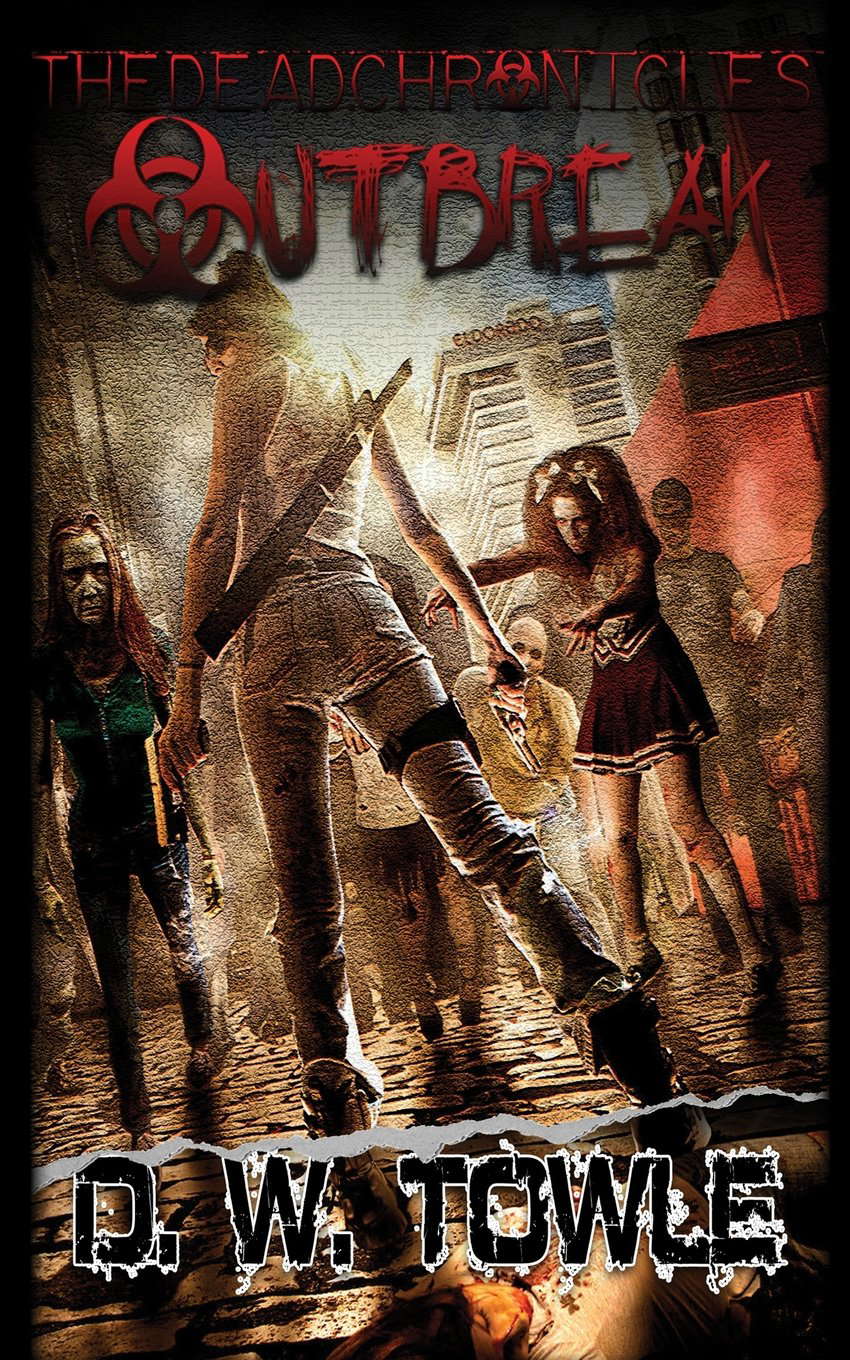 Outbreak (The Dead Chronicles) poster